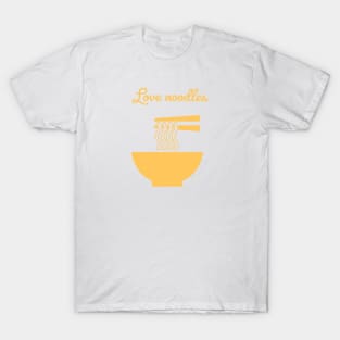 Love noodles T-Shirt